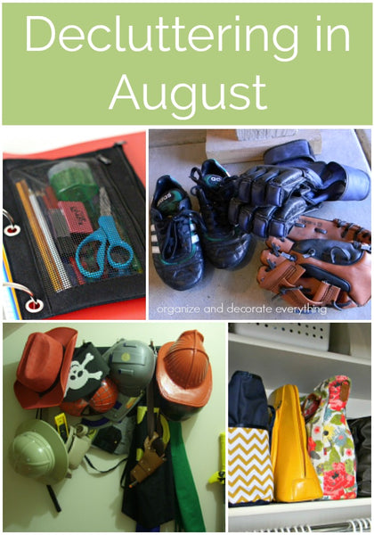 Decluttering in August