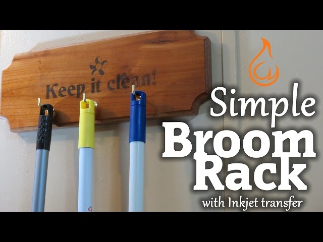 Simple and easy to make DIY broom rack with Inkjet transfer to wood