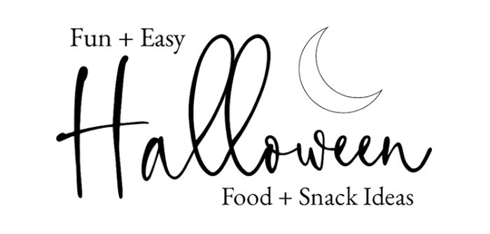 IDEAS | Fun + Easy Halloween Food + Snack Ideas